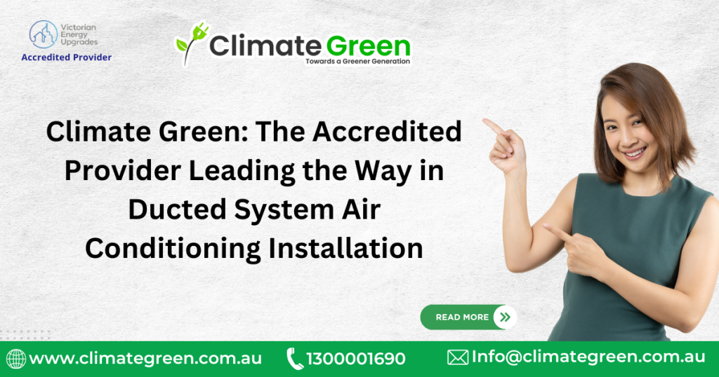 Accredited Provider Ducted System Air Conditioning Installation