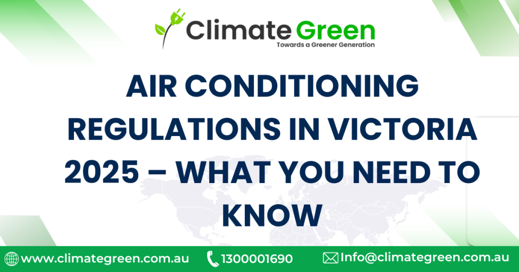 Air Conditioning Regulations in Victoria 2025