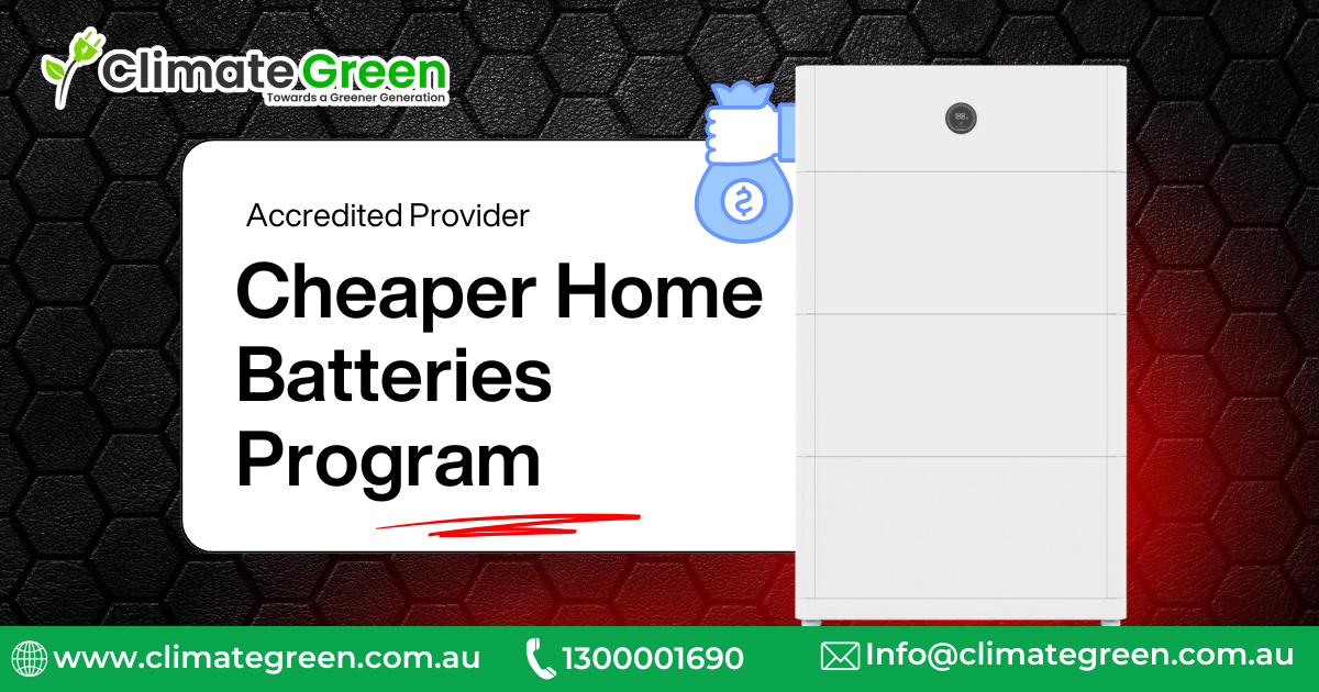 Cheaper Home Batteries Program Victoria