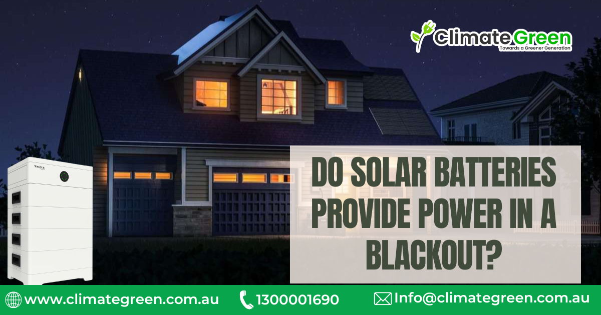 Solar Batteries Work in a Blackout